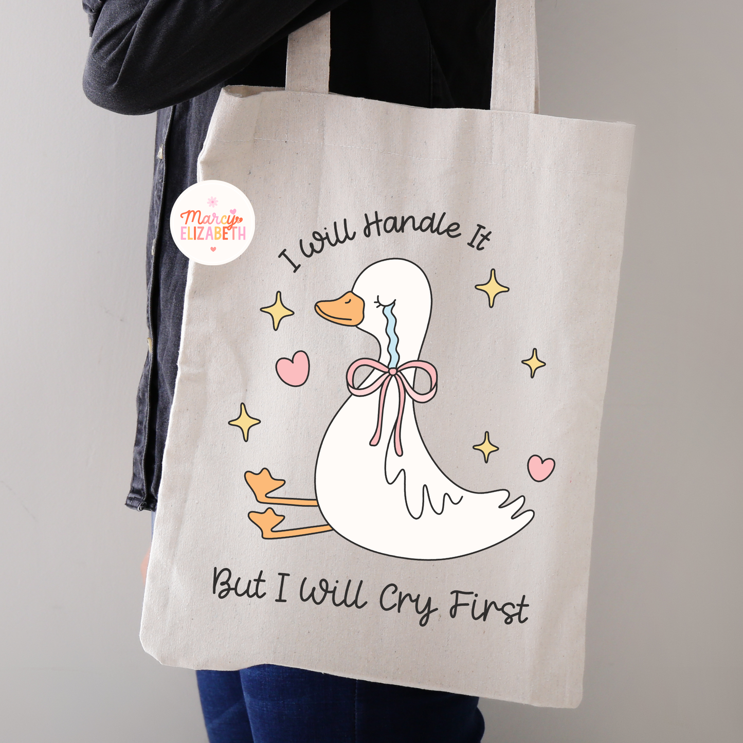 I will Cry First Tote Bag