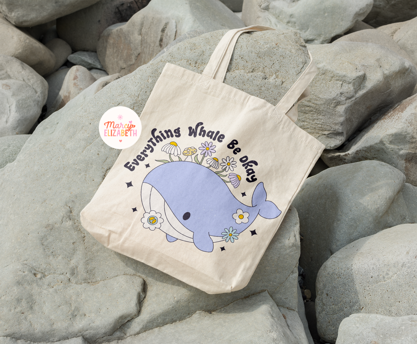 Everything Whale Be Okay Tote Bag
