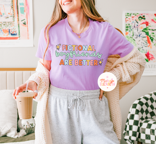 Fictional Boyfriends are Better Adult Shirt