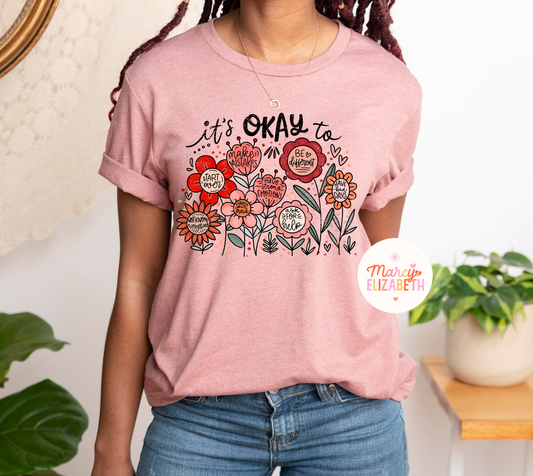 It's Okay Adult Shirt
