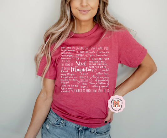 Magnolias Quotes Adult Shirt