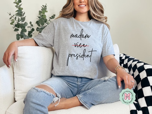 Madam President Adult Shirt