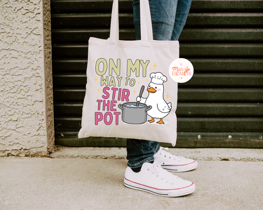 Stir the Pot Tote Bag
